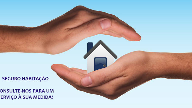 Seguro para a Habitação: o que precisa saber?