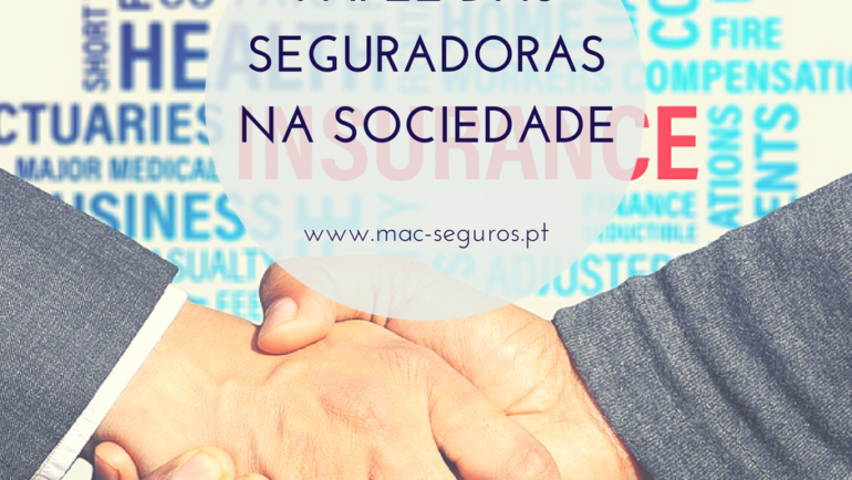 A importância e papel das seguradoras na sociedade