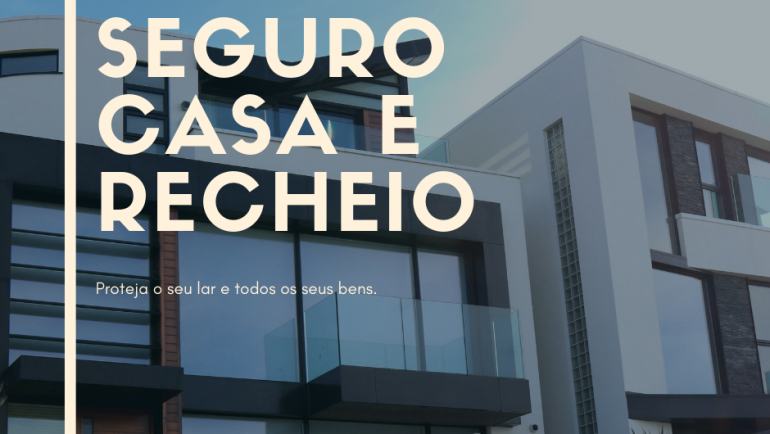 Seguro para Habitação e Recheio